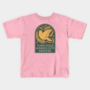 Turn Your Worries Into Prayers Christian Kids T-Shirt